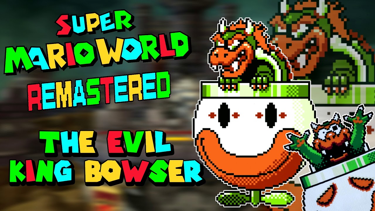 The Evil King Bowser - Super Mario World Music Remastered