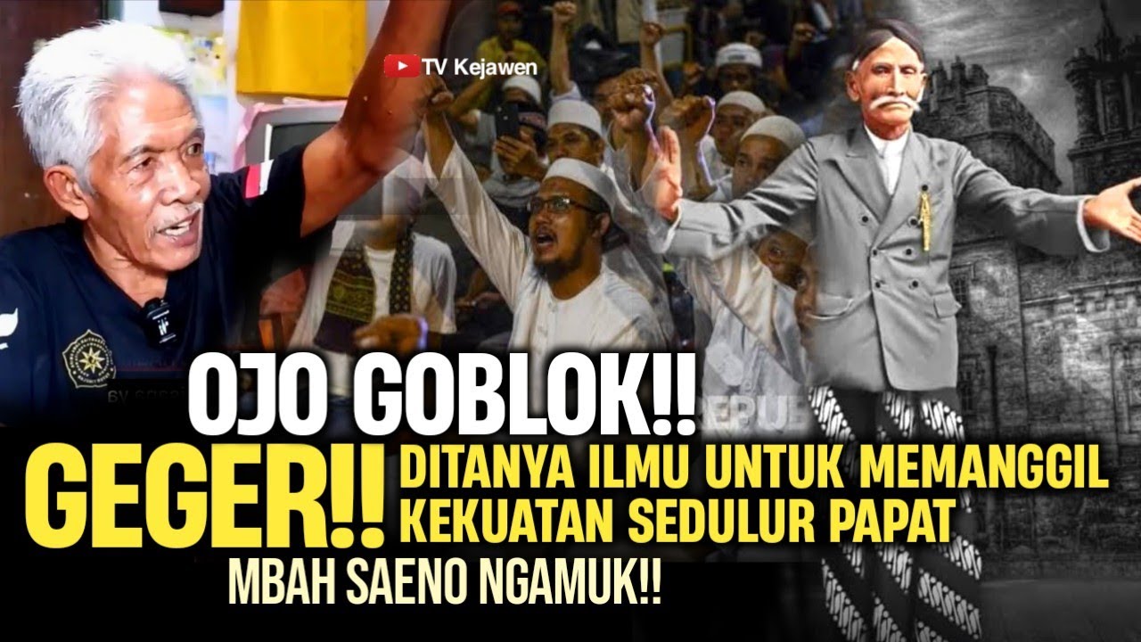 PANAS!! MBAH SAENO TERPANCING DENGAN PERTANYAAN INI, TAK TERIMA LANGSUNG NYAMBAR
