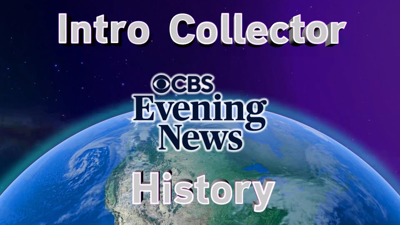 History of CBS Evening News intros | Intro Collector History