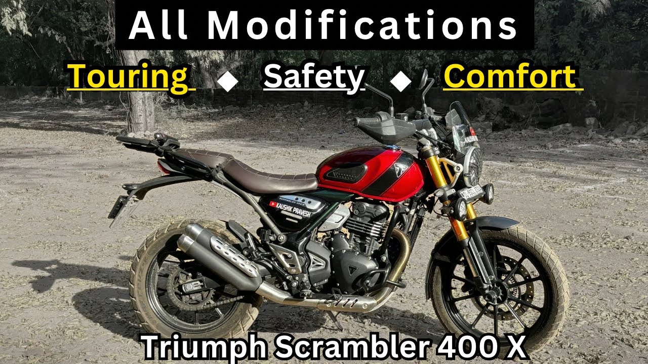 Must Have Modification For Triumph Scrambler 400 X  - Touring/ Safety/ Comfort/ Kaushik Pravesh