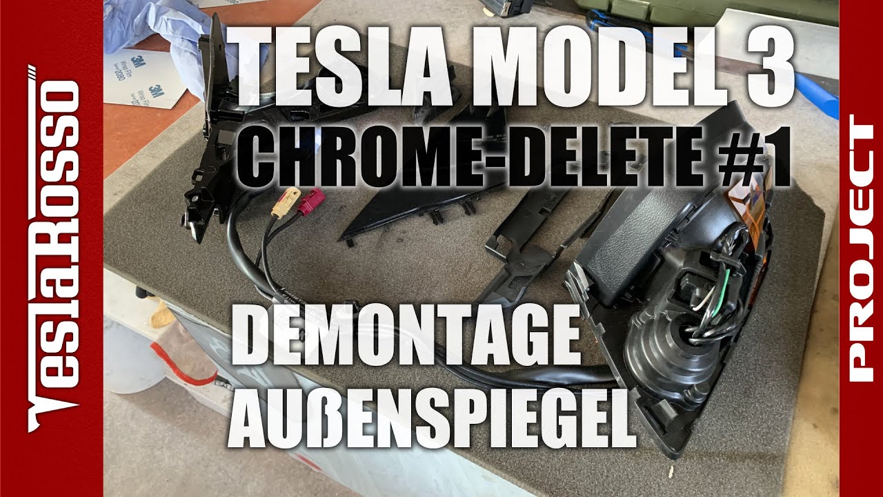 Tesla Model 3 Demontage Außenspiegel Ausbau zerlegen - PROJECT CHROME DELETE #1