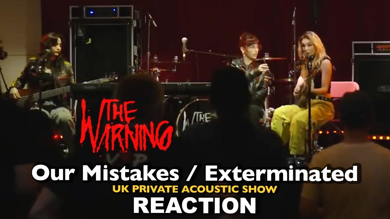 Brothers REACT to The Warning: Our Mistakes - Exterminated (UK Acoustic 2023)