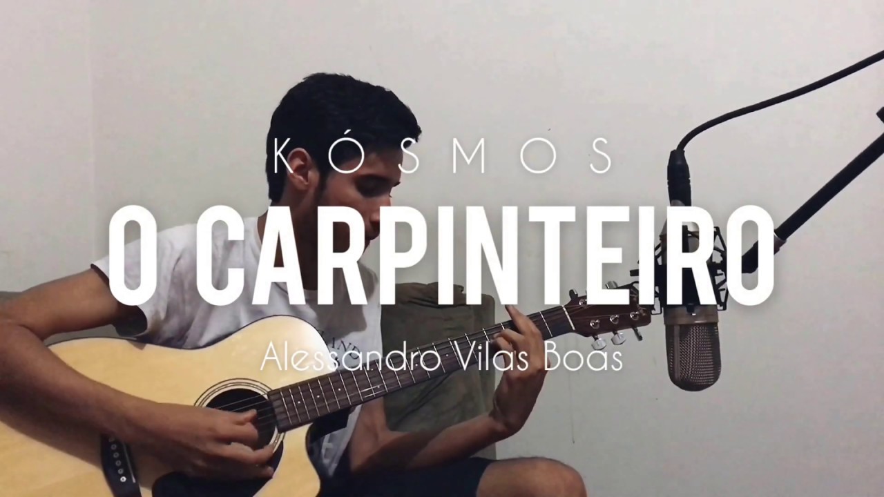 O Carpinteiro - ALESSANDRO VILAS BOAS (cover acústico)