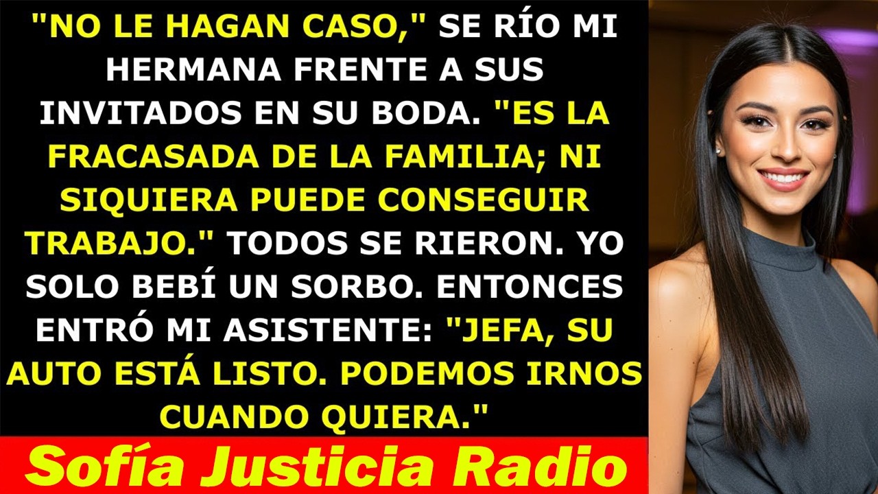 Mi Hermana Me Llamó “El Fracaso De La Familia” En Su Boda — Hasta Que Entró Mi Asistente…