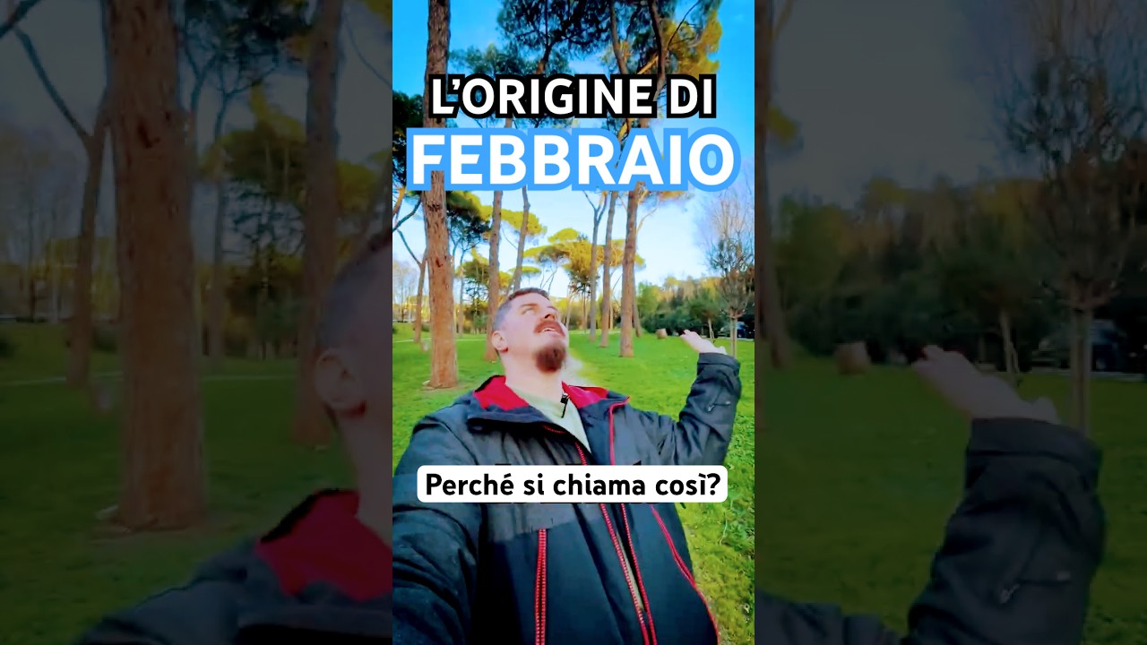 L&rsquo;origine di Febbraio