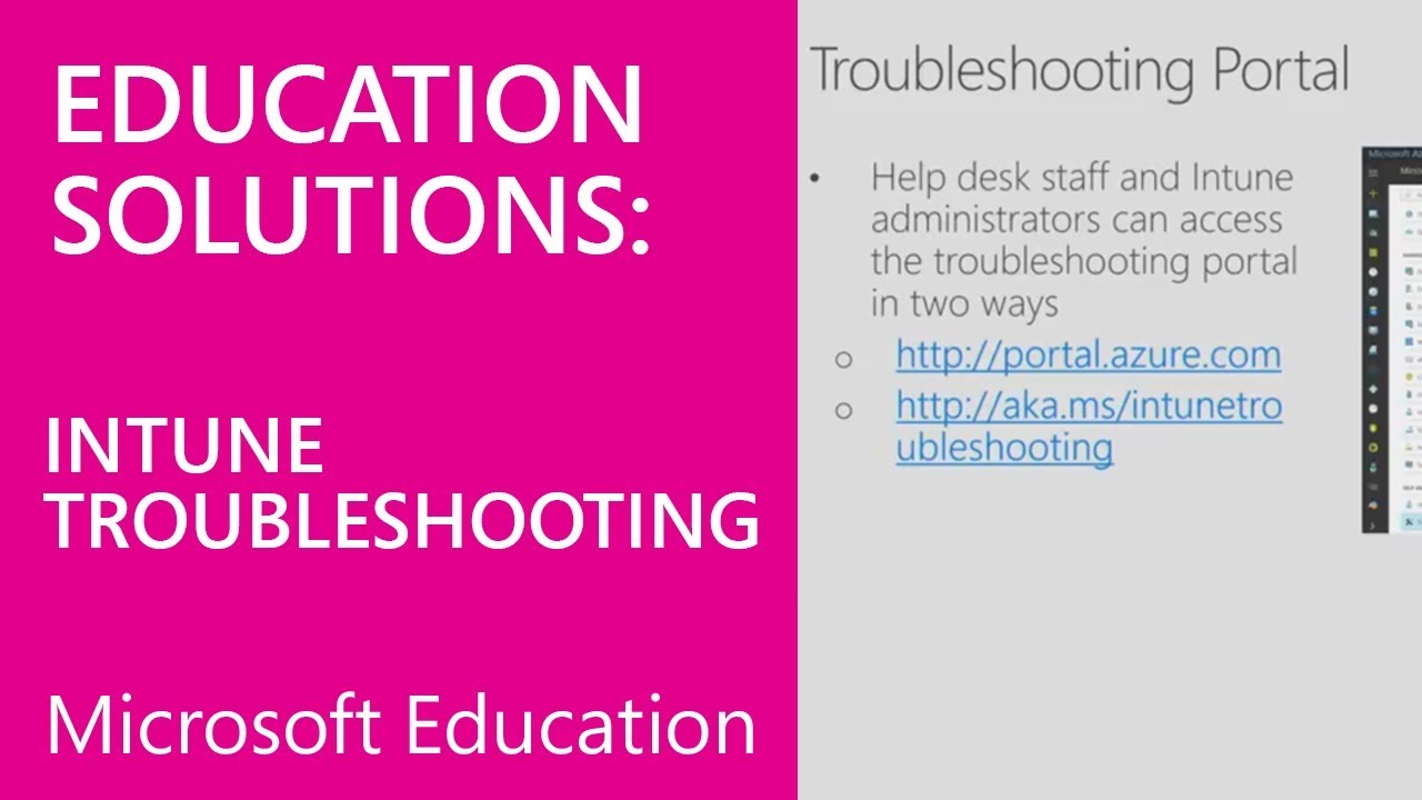 Intune for Education Deployment Training - Troubleshooting