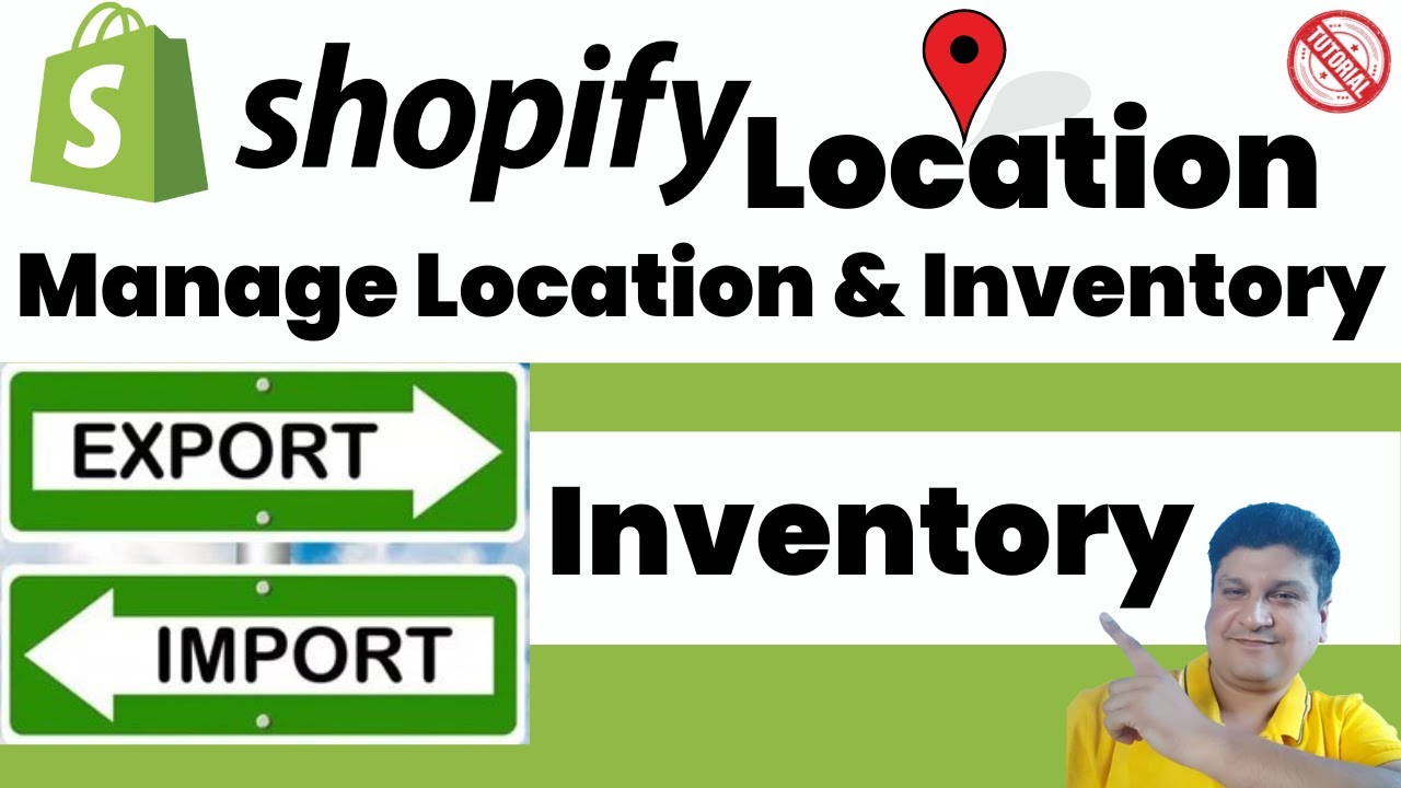 Shopify Inventory Management | Manage Shopify Location & Product Inventory | Export Import Inventory