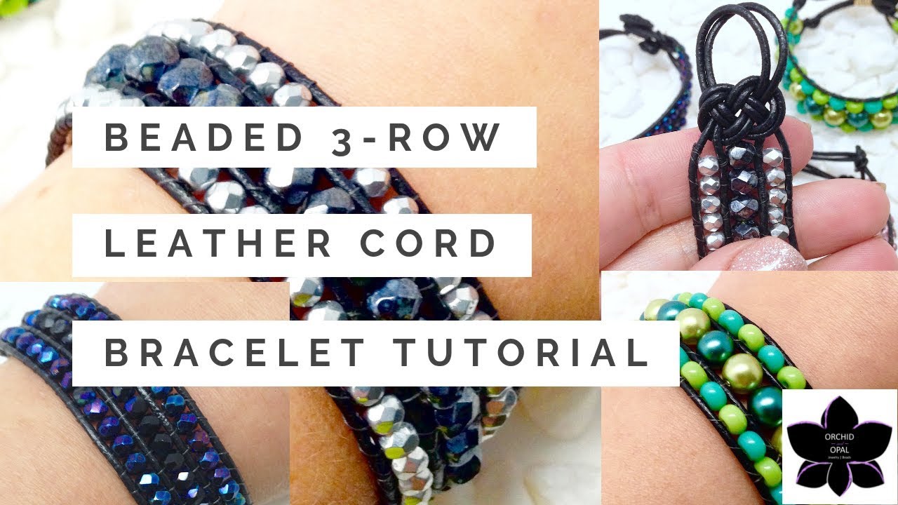DIY Beaded Three Row Leather Cord Wrap/Cuff Bracelet Tutorial and Pattern | Fire Polish Beads