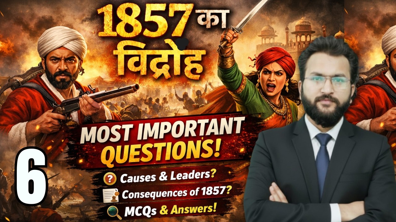 Day 6 | 1857 का विद्रोह | Most Important Questions & Answers | UGC NET / History Exam | Naveen Sir