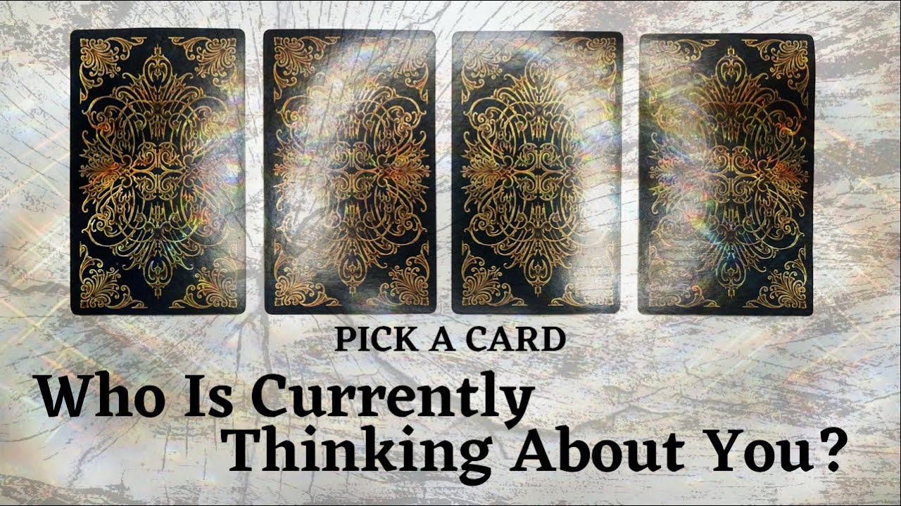 PICK A CARD 🔮 Who Is Currently Thinking Of You 💭 Who Has You On Their Mind?