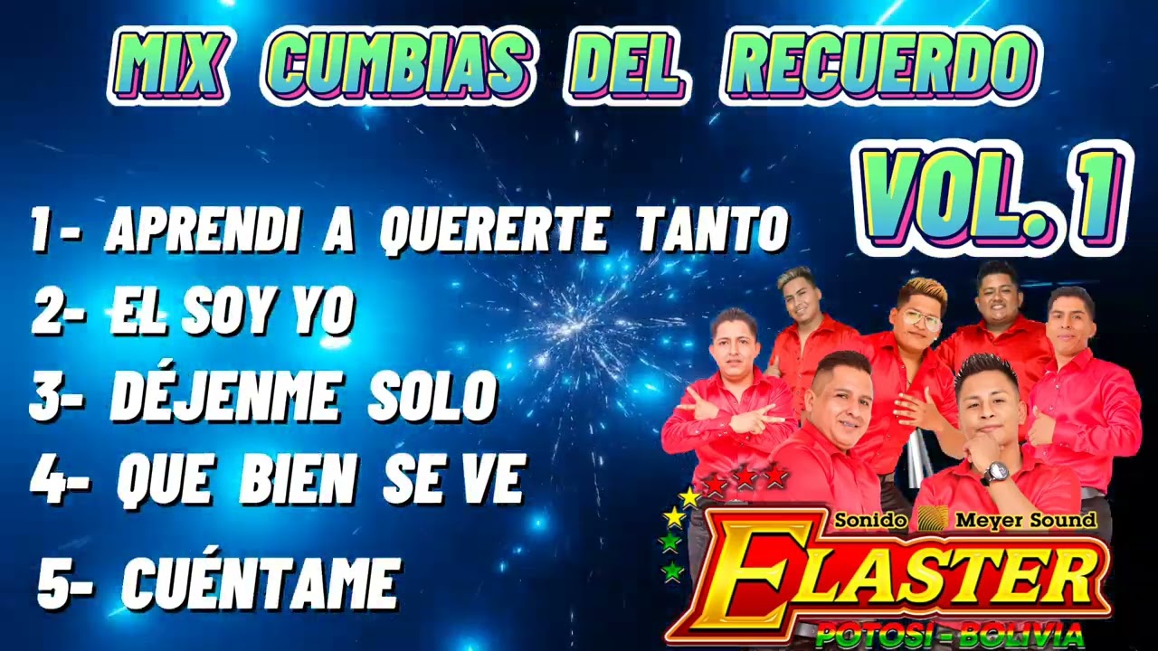 ELASTER MIX Cumbias del Recuerdo vol 1