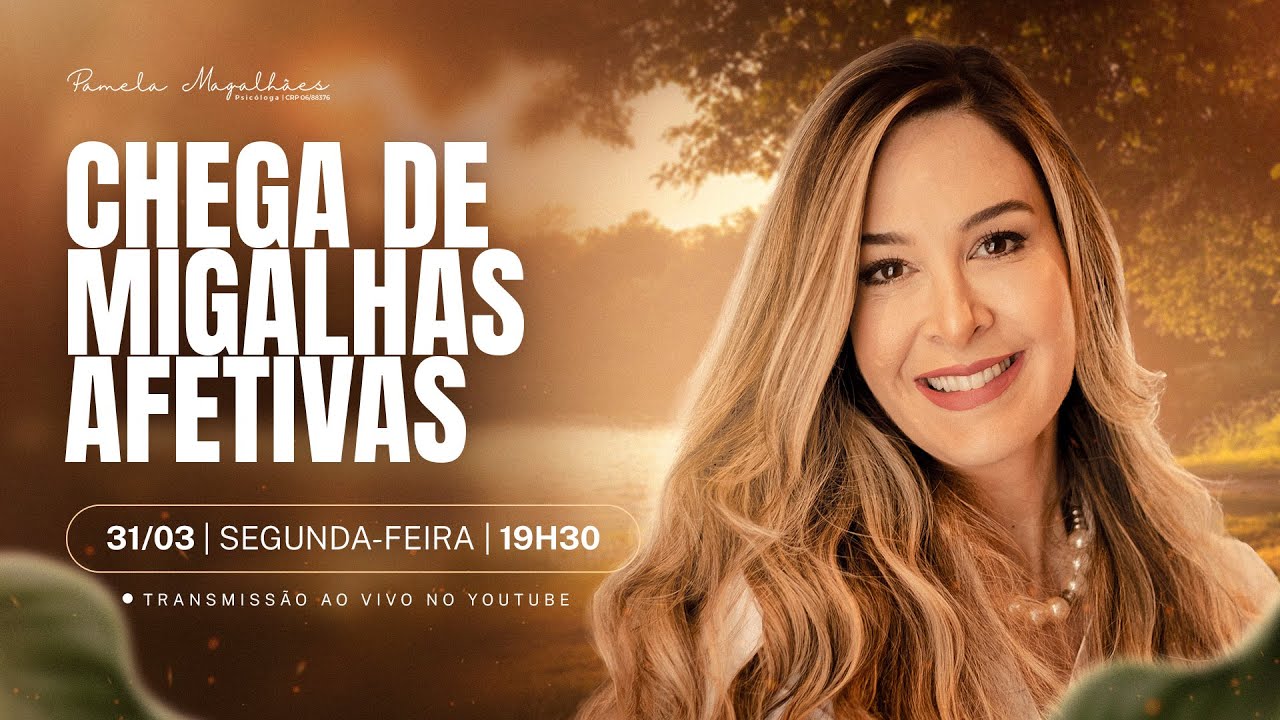 Live 401: CHEGA DE MIGALHAS AFETIVAS