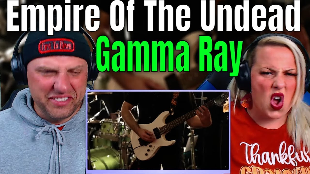 Reaction To Gamma Ray - Empire Of The Undead | Out of the Grave series (Part 2, 7 of 10)