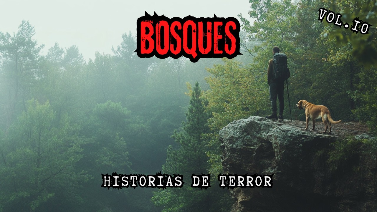 10 Historias ESCALOFRIANTES en BOSQUES Vol.10/ Relatos de Terror