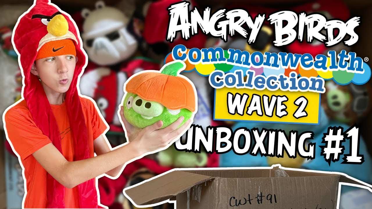 Commonwealth Collection Wave 2 Unboxing Part 1 - Angry Birds Plush