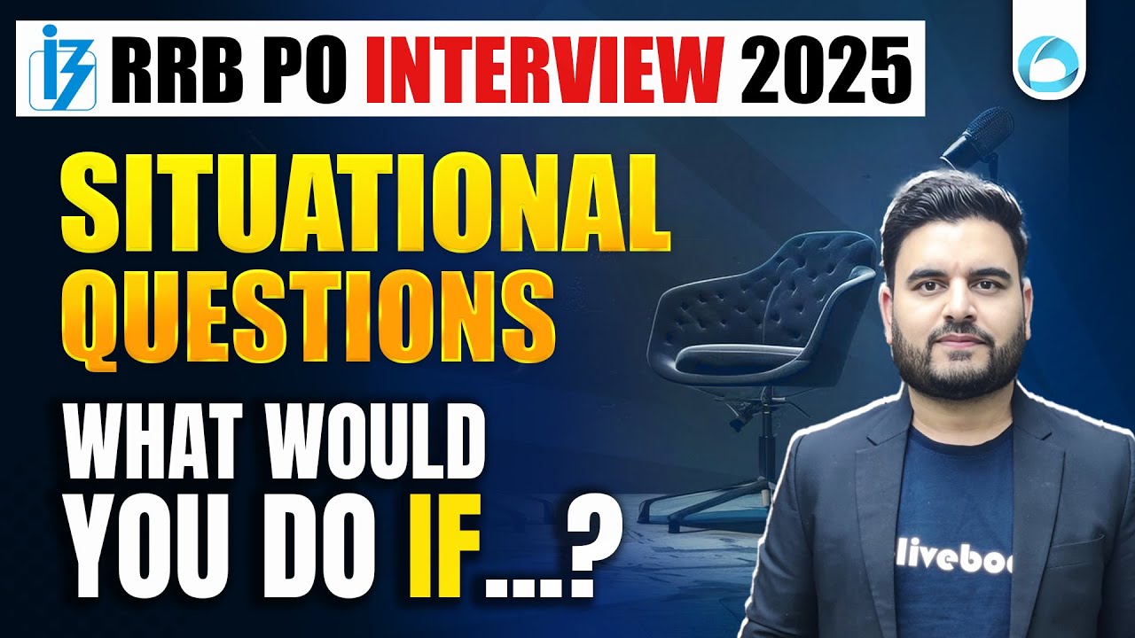 RRB PO Interview 2025 | Situational Questions & Best Answers | RRB PO Interview Preparation