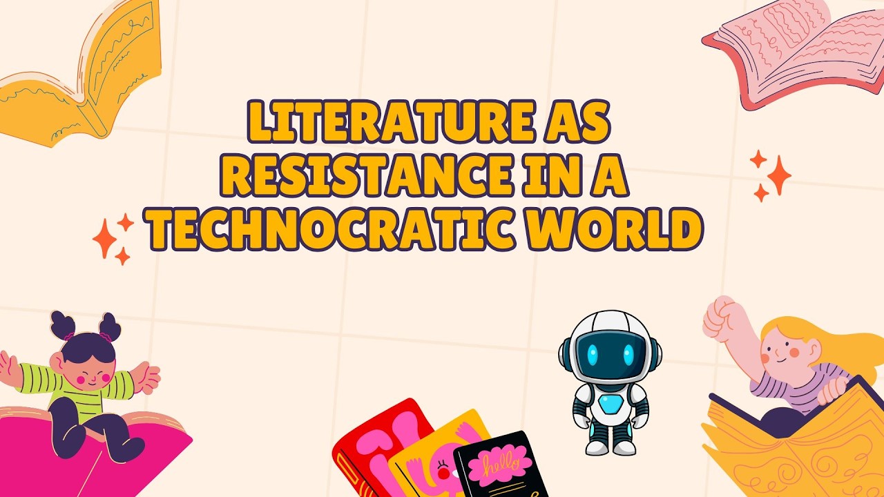 Literature as Resistance in a Technocratic World 🔖  ICCLLRM 2026 Conference Keynote Address