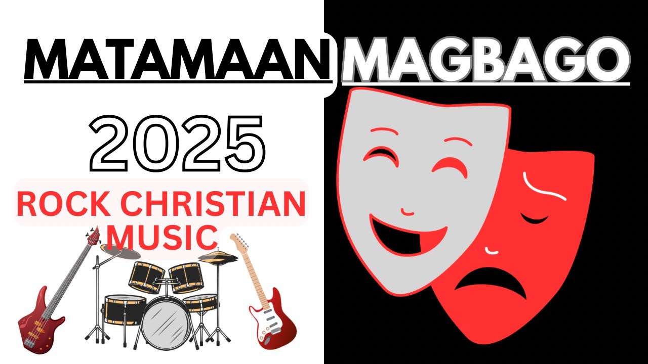 MASKARA| TAMAAN:MAGBAGO / 2025 tagalog christian rock.