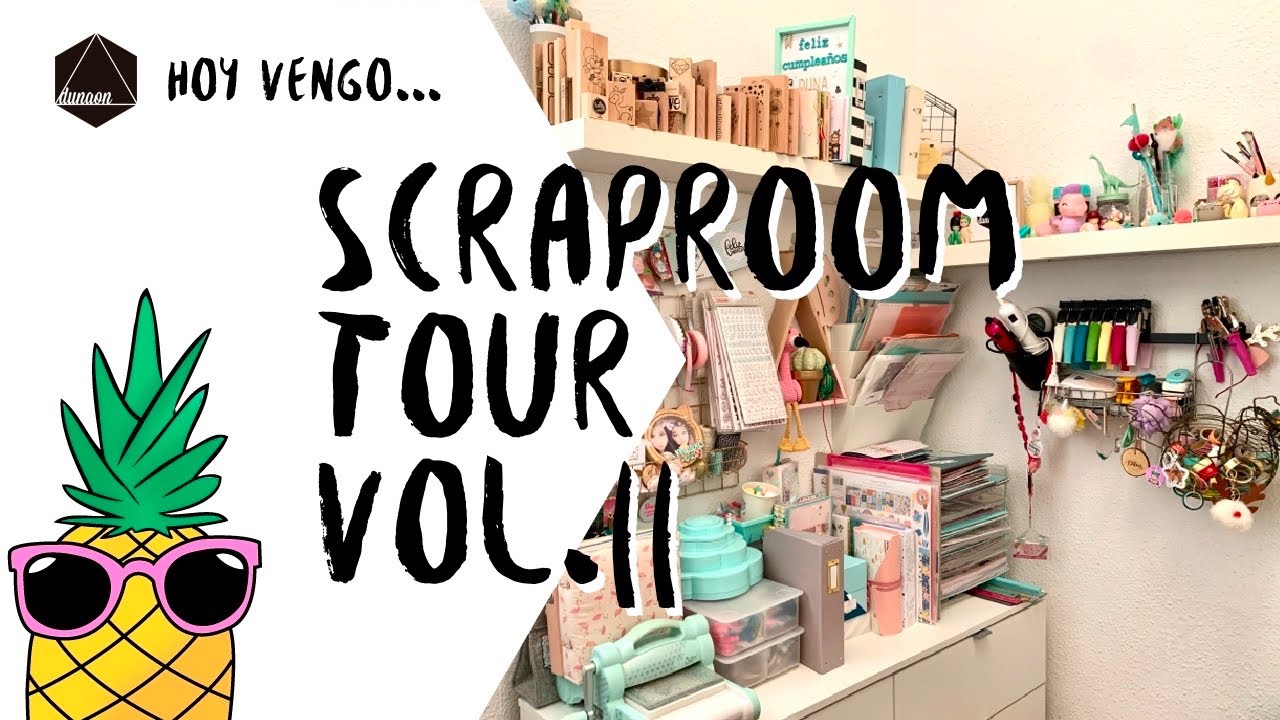 Scraproom Tour vol.II