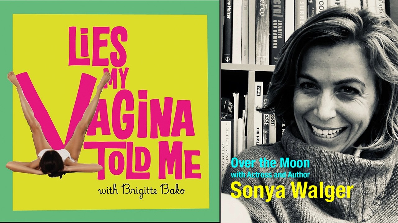Over the Moon with Actress and Author Sonya Walger