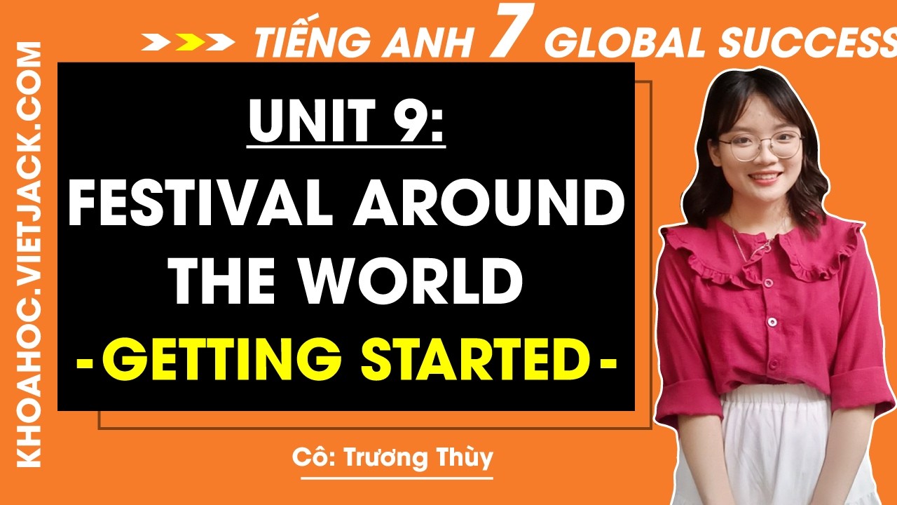 Tiếng Anh lớp 7 Unit 9: Getting started - trang 92 | Global Success (DỄ HIỂU NHẤT)
