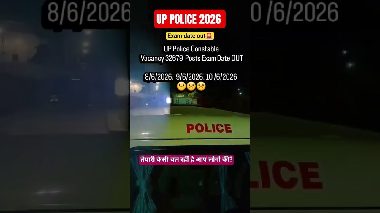 UP POLICE 2026🚨|| #shorts #uppolice2026 #uppoliceconstable # #delhipolice #uppexamdate #uppolice2025