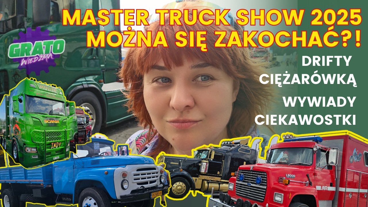Master Truck Show 2025: Drift Ciężar&oacute;wką, Starem przez Świat i Ził po renowacji! [Wywiady & Show]