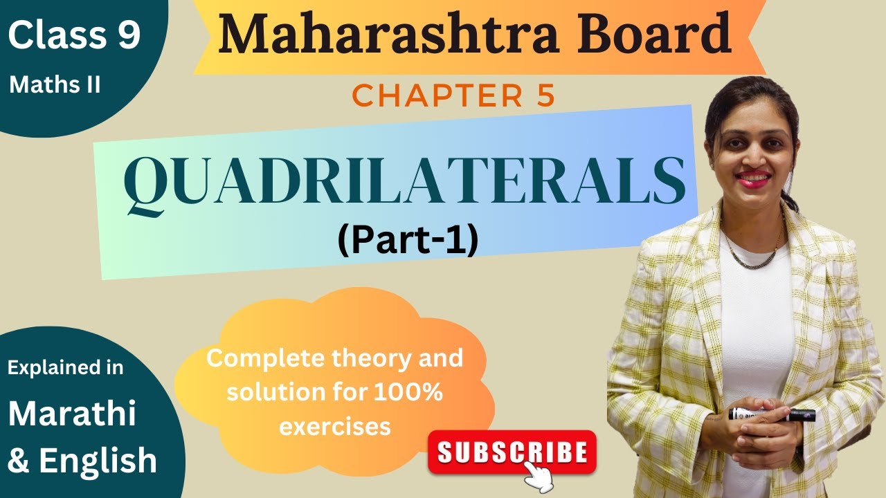 Maharashtra Board | Class 9 | Semi English | Marathi | Maths 2 | Quadrilaterals (Part 1)