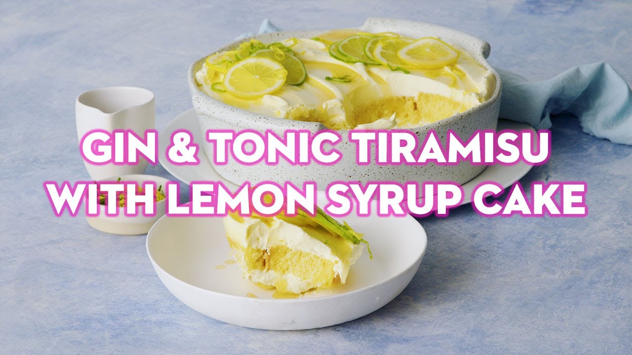 How to make gin & tonic tiramisu with lemon syrup cake | taste.com.au