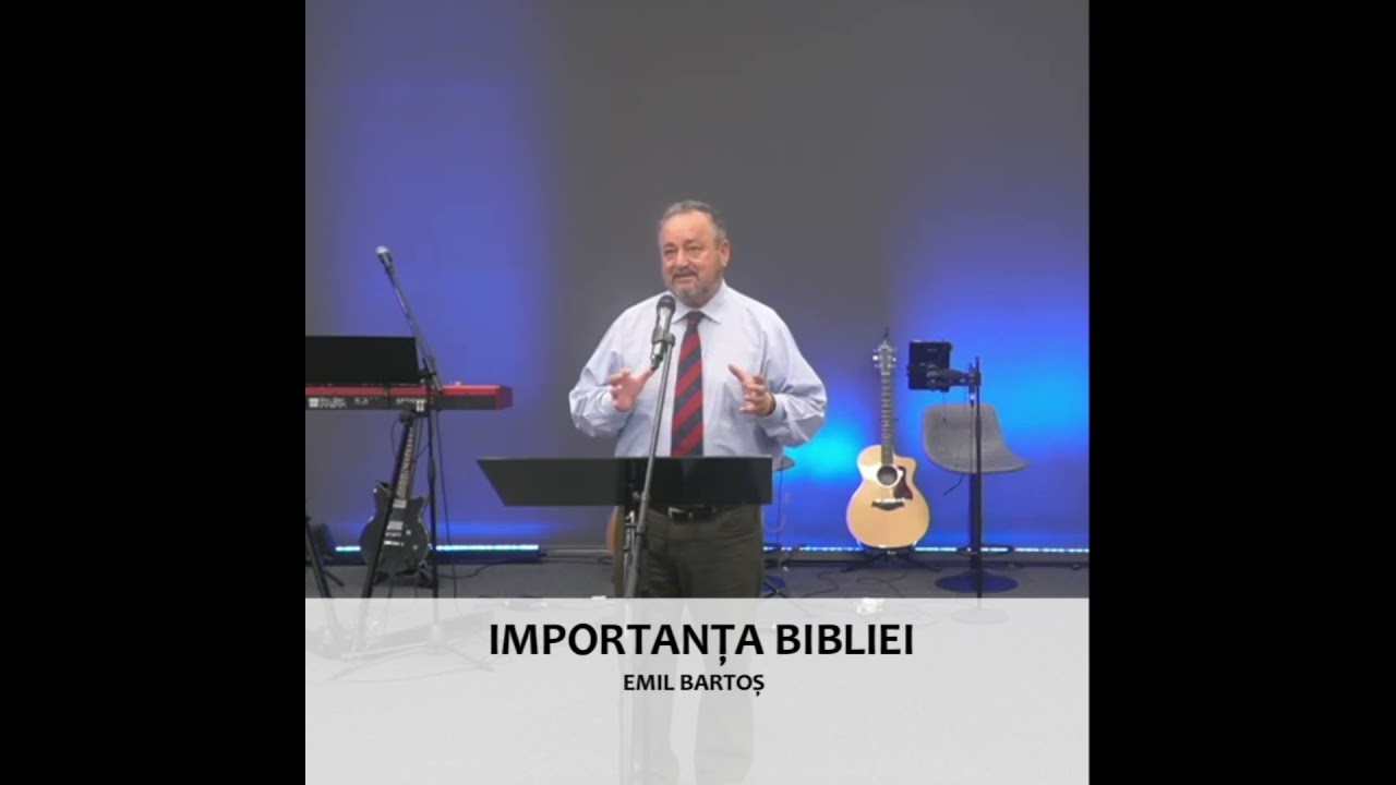 Importanța Bibliei &icirc;n formarea copiilor creștini - Emil Bartoș