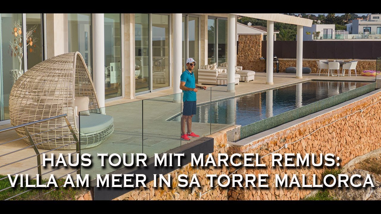 HAUS TOUR MIT MARCEL REMUS: VILLA AM MEER IN SA TORRE MALLORCA