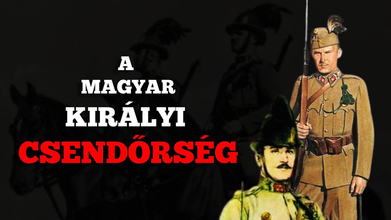 A Magyar Királyi Csendőrség (1882–1945)