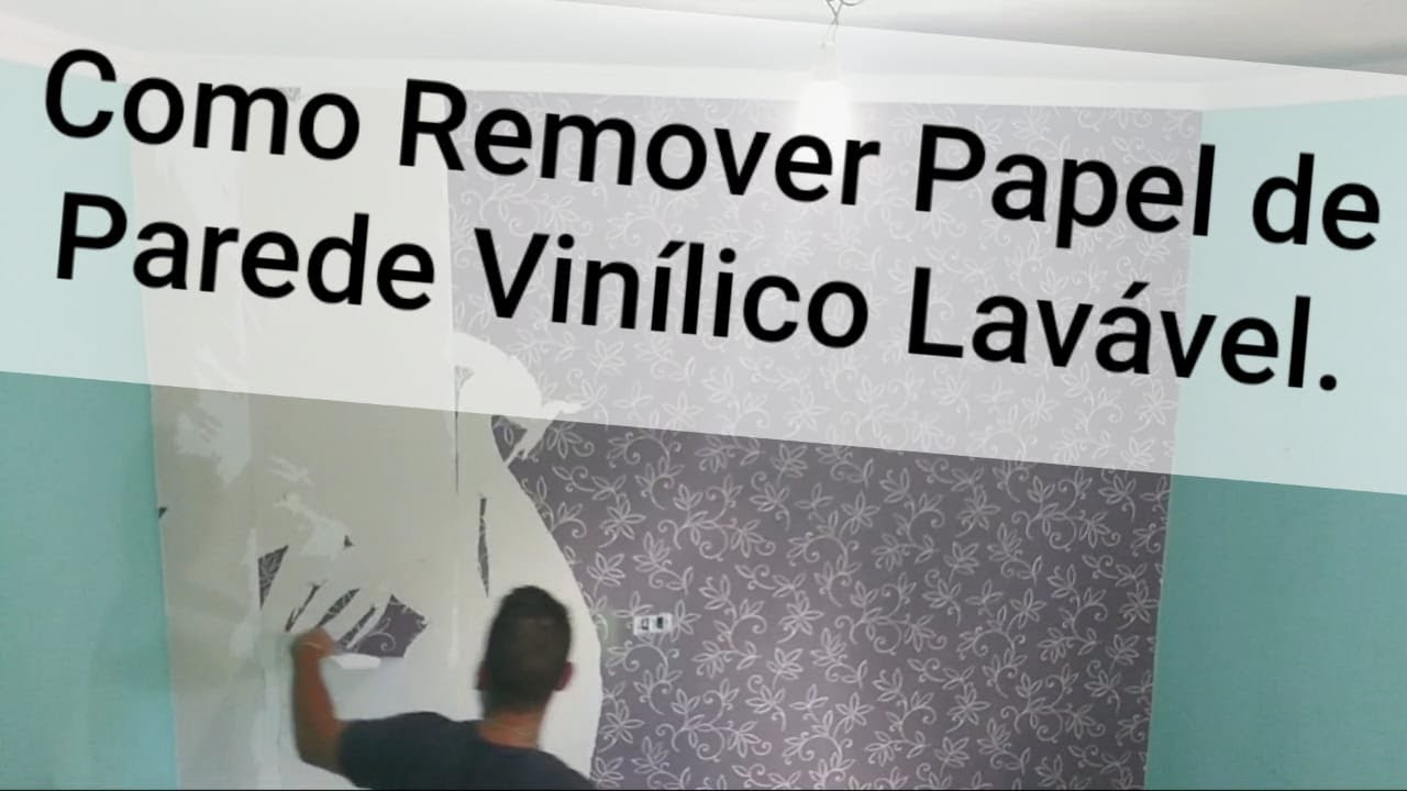 Como Remover Papel de Parede Vinílico Lavável Faça Você Mesmo