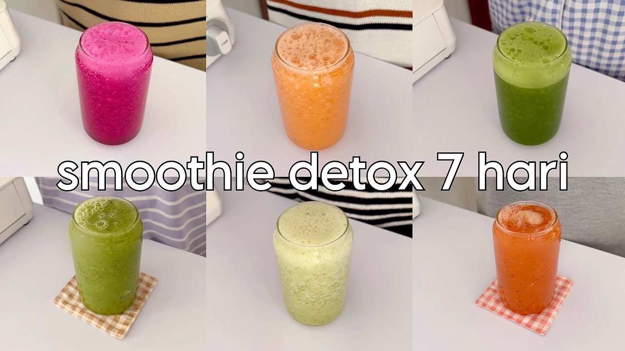 SMOOTHIE DETOX DIET 7 HARI, BIKIN BAB LANCAR - detox smoothies 🍅🍐