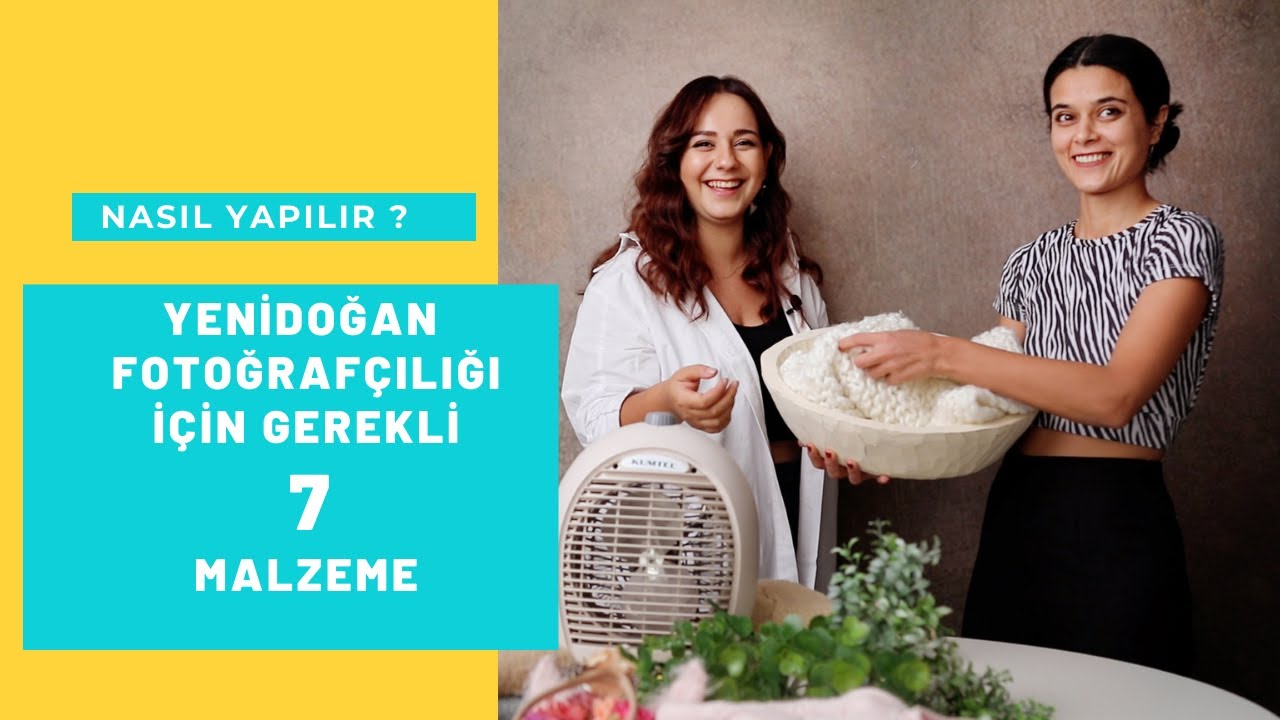 Yenidoğan Çekimlerinde Gerekli 7 Temel Malzeme + Aileyle Konuşulacak 7 Başlık