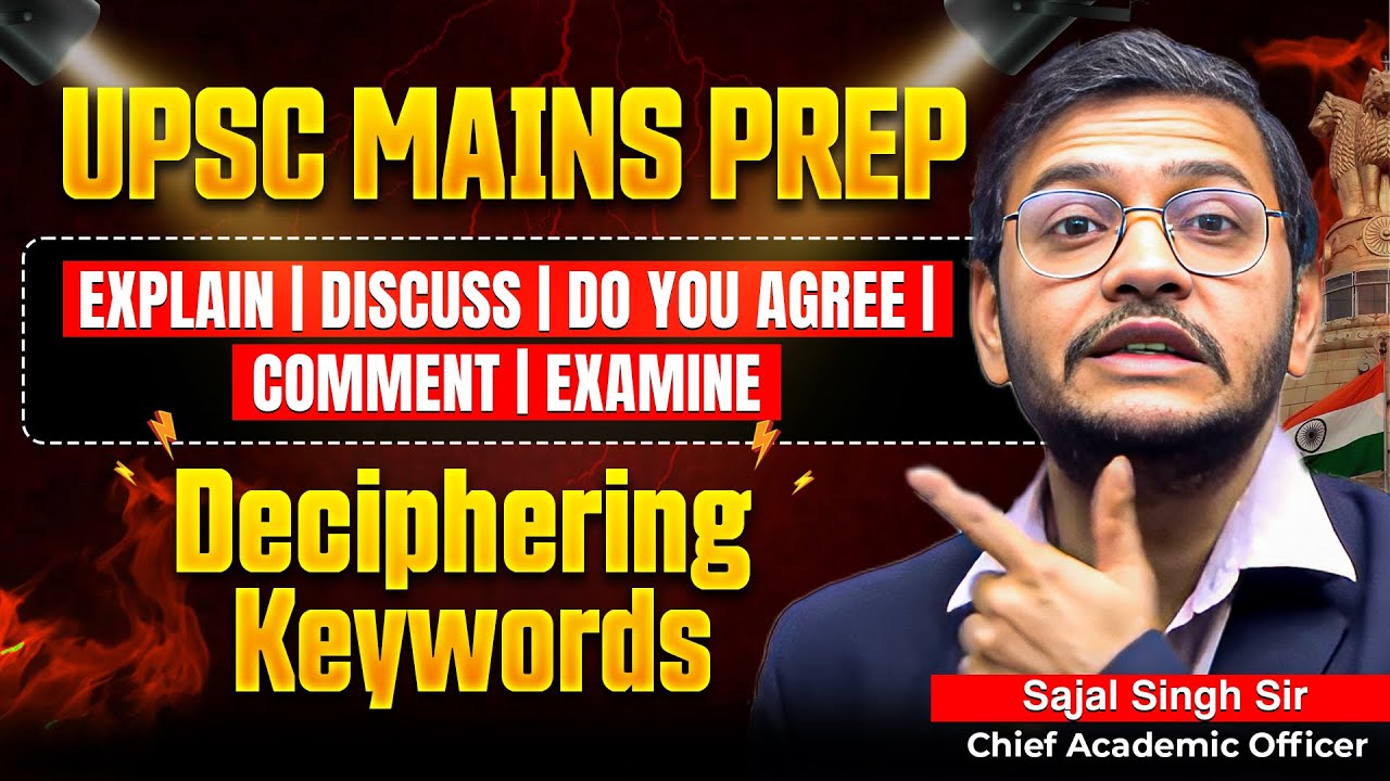 Tackling, Explain, Comment, Discuss Directives in UPSC Mains Questions | Sajal Sir | Sarrthi IAS