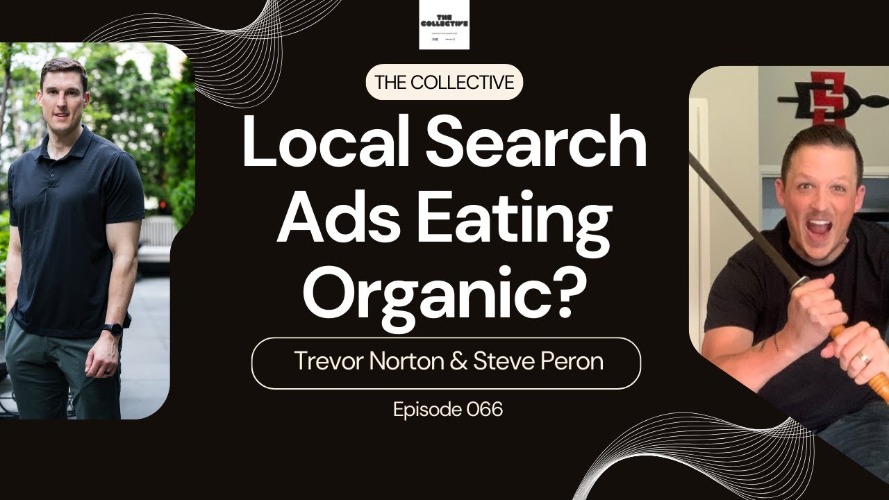 #066 - Local Search Ads Eating Organic?