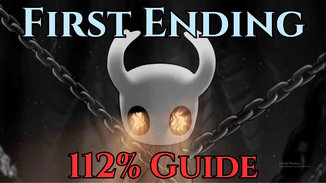 &ldquo;The Hollow Knight&rdquo; First Ending 1 of 5 -  Hollow Knight 112% Guide (Full Walkthrough)