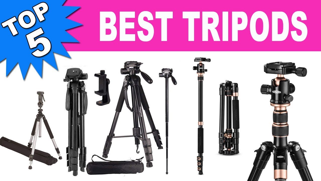 Top 5 Best Tripods 2019