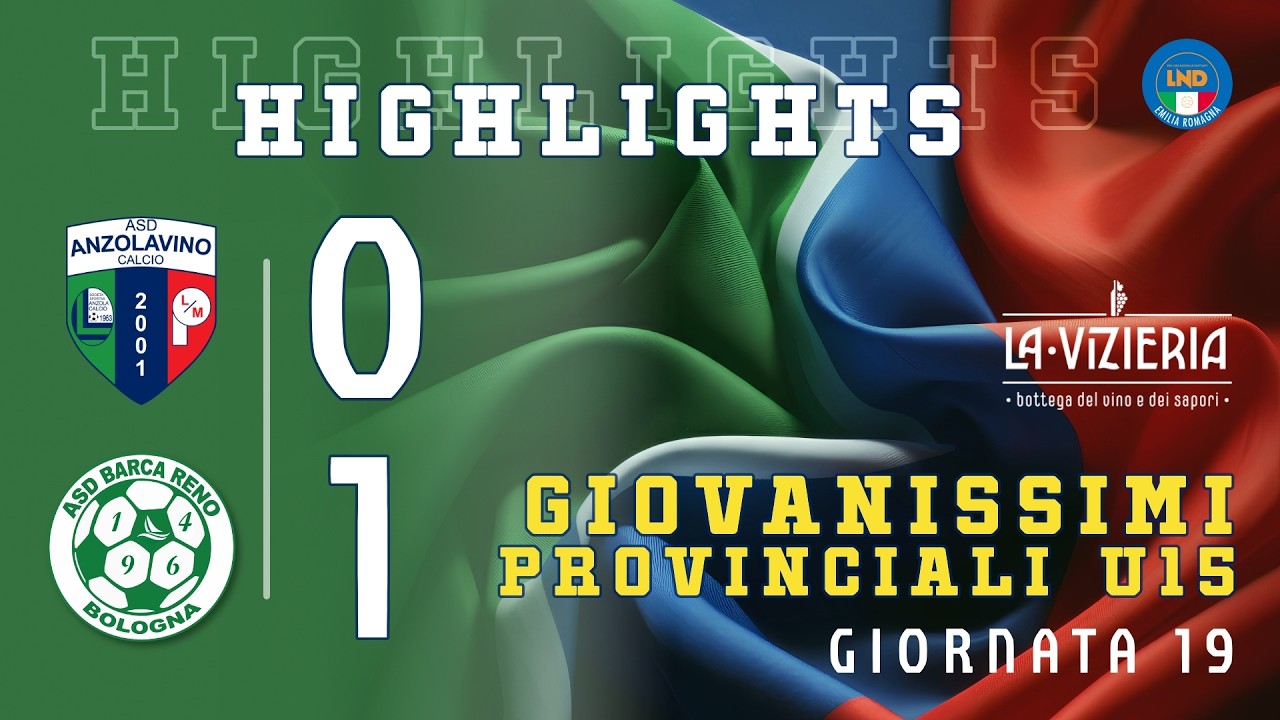 ANZOLAVINO CALCIO vs BARCA RENO | HIGHLIGHTS 19&deg; giornata | GIOVANISSIMI Provinciali u15 st. 2025-26