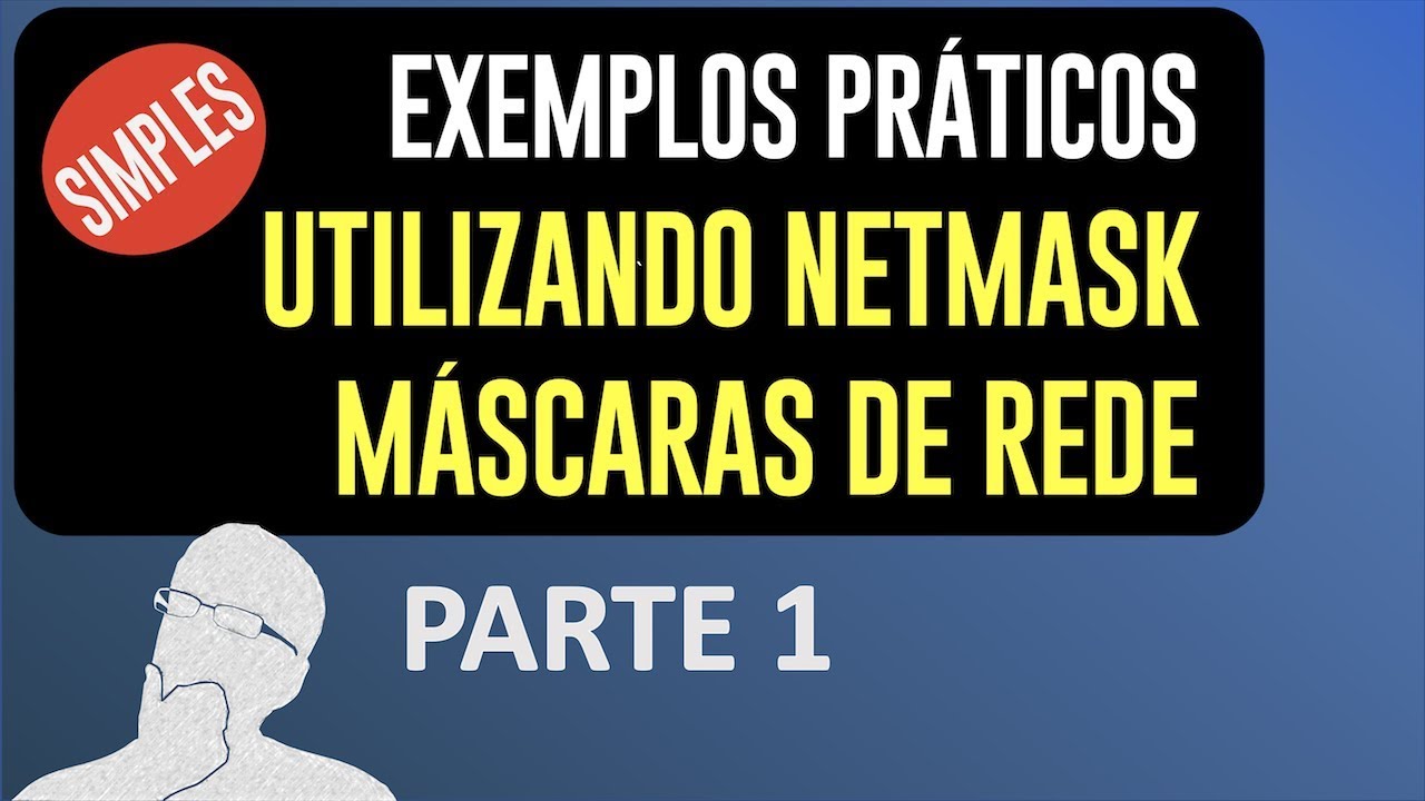 Exemplo Pr&aacute;tico: como projetar as netmasks (m&aacute;scaras de rede) - Parte I