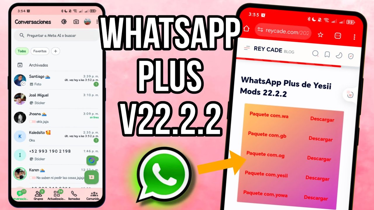 WhatsApp plus 22.2.2 | OG, YESII, GB, YOWA NÚMERO DIRECTO 🔥
