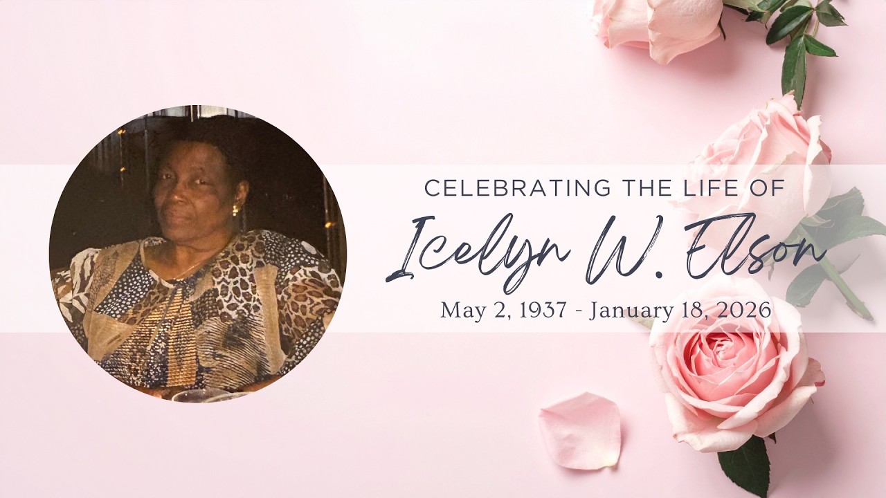 Celebration of Life | Icelyn W. Elson