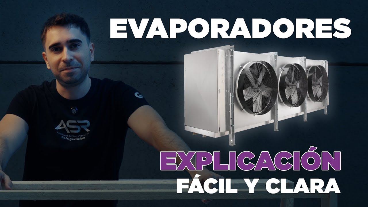 ❄️💨 EVAPORADORES EN REFRIGERACIÓN | Tipos y Partes, Explicado Fácil y Claro 🧠🔍