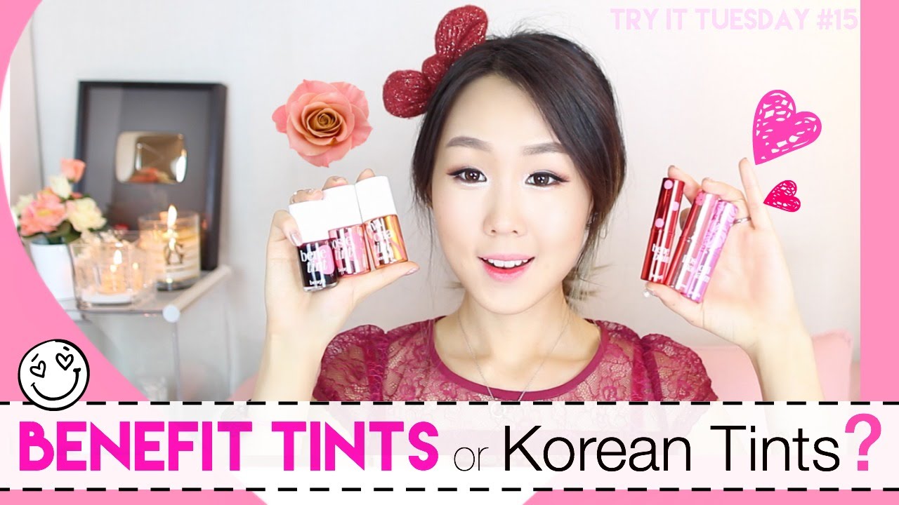 REVIEW: Benefit Tints & Balms or Korean Tints? ♥ 베네핏 틴트 & 립밤 리뷰! #TryItTuesday