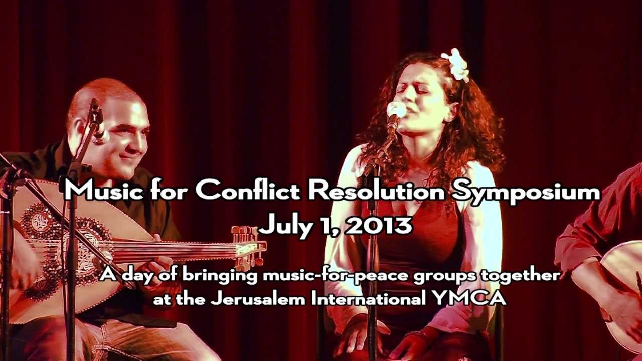 Music For Conflict Resolution Symposium Sampler