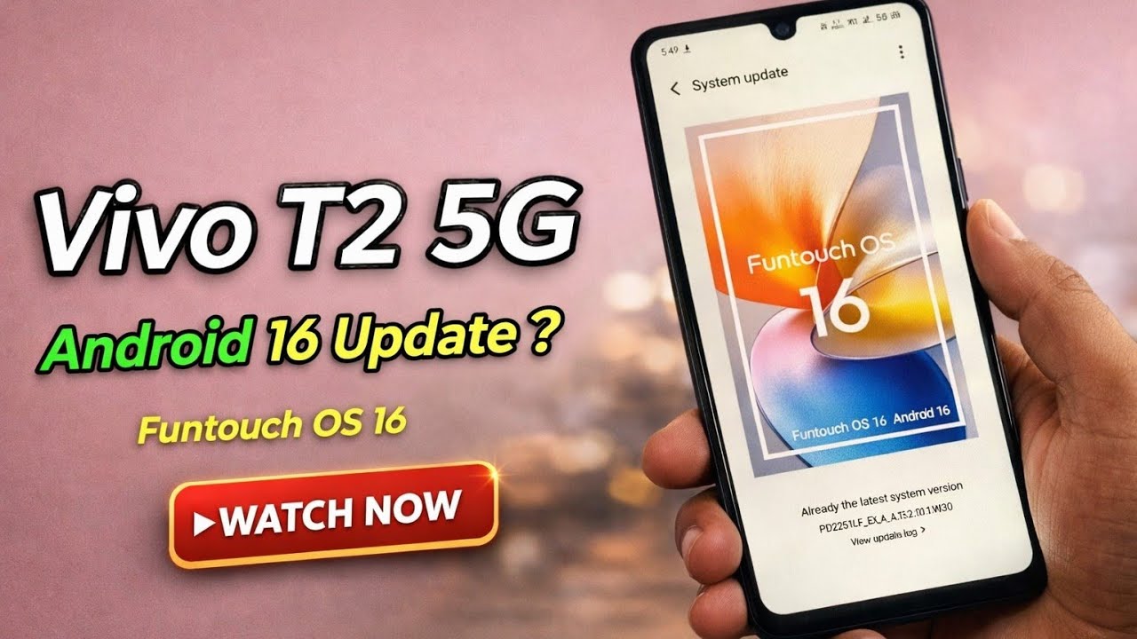 Vivo T2 5G Android 16 Update⚠️ Milega Ya Nahi? Full Details| Vivo T2 5G Funtouch OS 16 #vivot25g