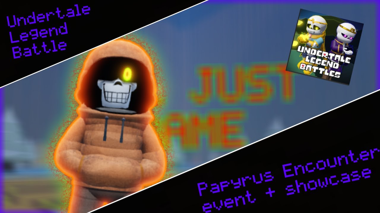 Papyrus Encounter event + showcase in Undertale Legend Battle [Event] [New update]