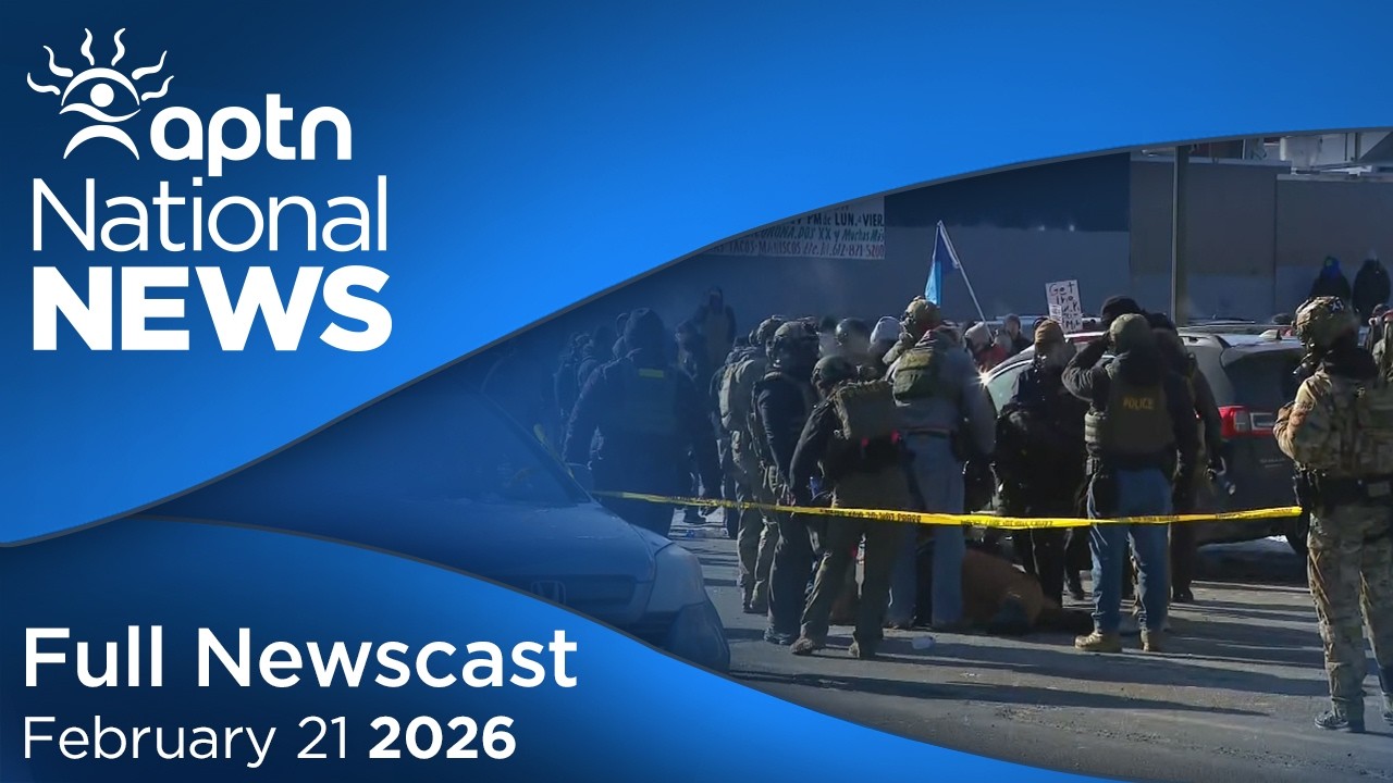 APTN National News: February 21, 2026 – Native Americans protesting against ICE in Minneapolis