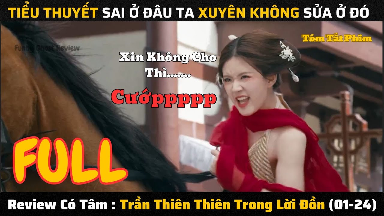 Review Phim: Trần Thiên Thiên Trong Lời Đồn (01-24) | Review The Romance Of Tiger And Rose (2020)
